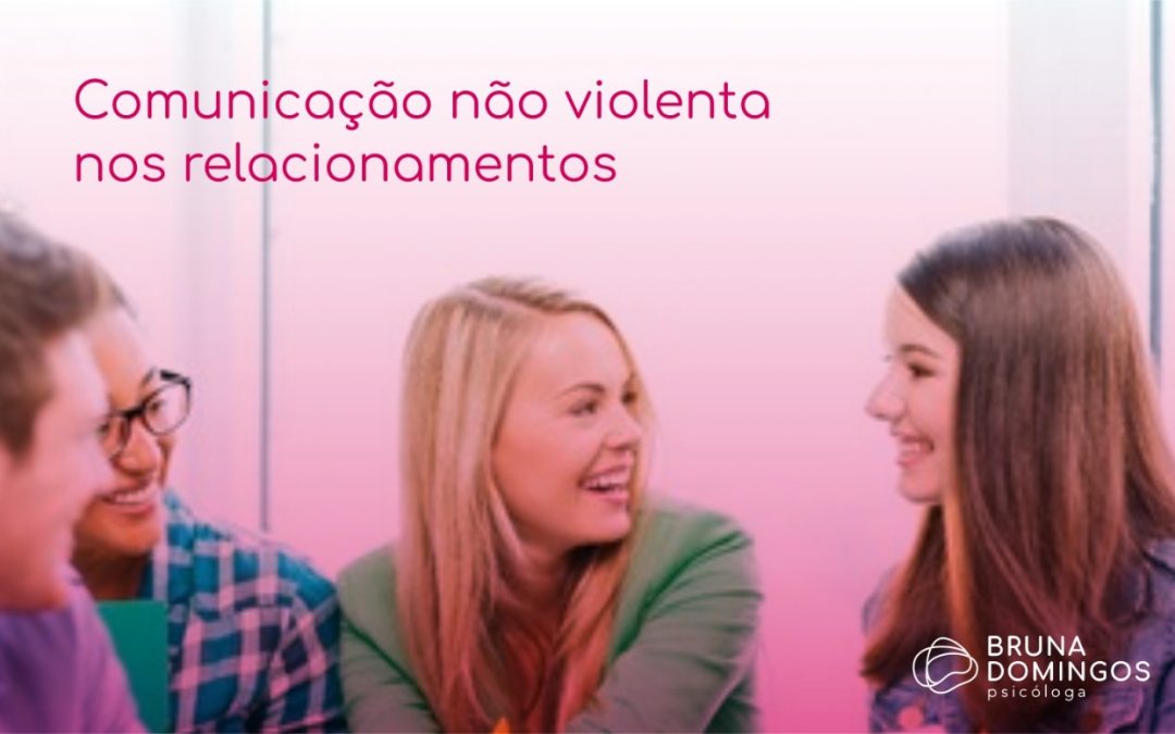 Comunicação Não Violenta nos relacionamentos